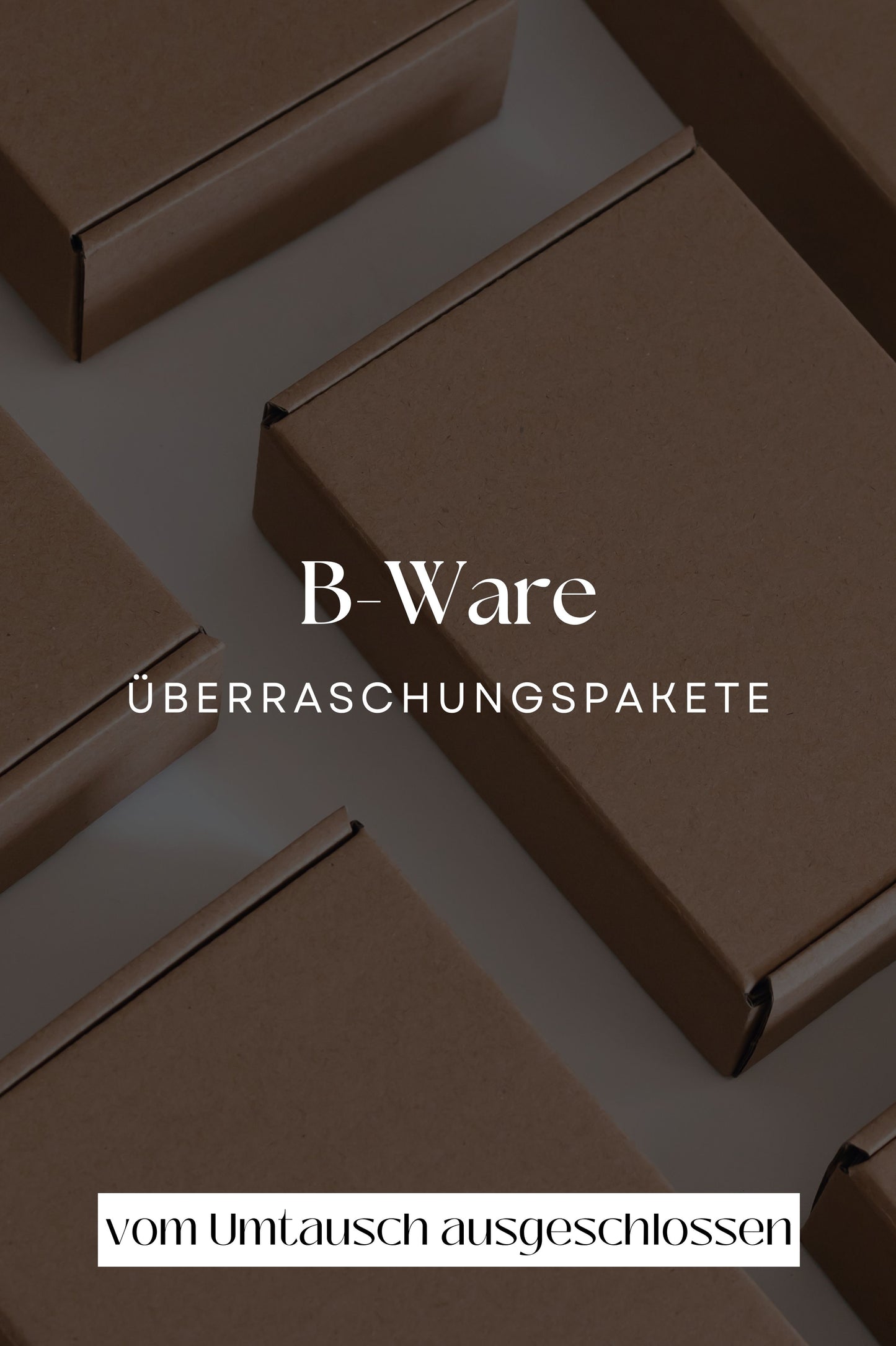 B-Ware Überraschungssets (Umtausch ausgeschlossen)